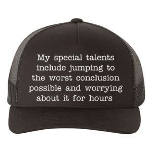 Jumping To The Worst Conclusion Possible Quote Yupoong Adult 5-Panel Trucker Hat