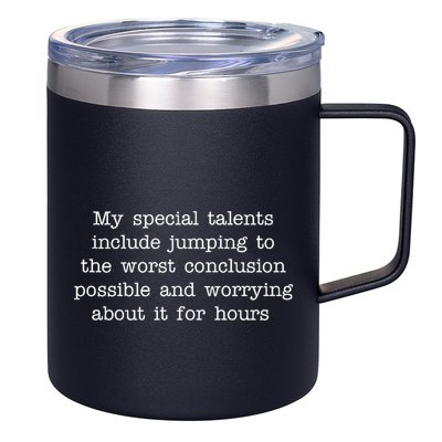 Jumping To The Worst Conclusion Possible Quote 12oz Stainless Steel Coffee Mug