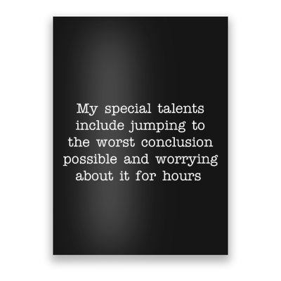 Jumping To The Worst Conclusion Possible Quote Poster