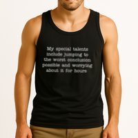 Jumping To The Worst Conclusion Possible Quote Tank Top