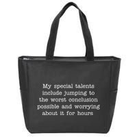 Jumping To The Worst Conclusion Possible Quote Zip Tote Bag