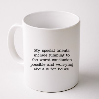 Jumping To The Worst Conclusion Possible Quote Coffee Mug