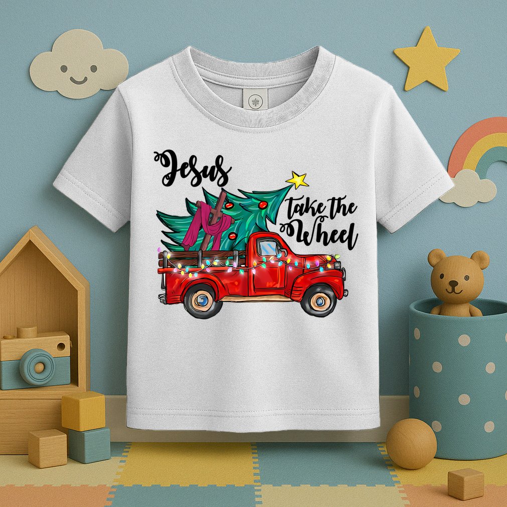 Jesus Take The Wheel Red Truck Christmas Tree Christian Xmas Gift Toddler T-Shirt