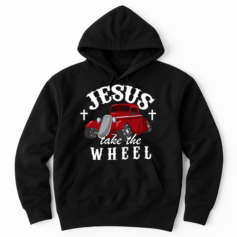 Jesus Take The Wheel Vintage Car Hoodie