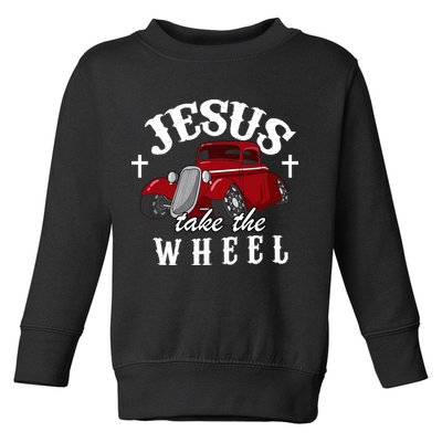 Jesus Take The Wheel Vintage Car Toddler Sweatshirt