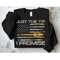 Just The Tip I Promise Funny Bow Hunter Archery Hunting Sweatshirt