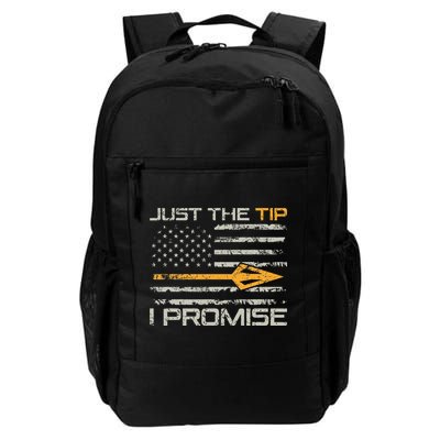 Just The Tip I Promise Funny Bow Hunter Archery Hunting Backpack