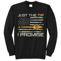 Just The Tip I Promise Funny Bow Hunter Archery Hunting Tall Sweatshirt