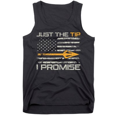 Just The Tip I Promise Funny Bow Hunter Archery Hunting Tank Top