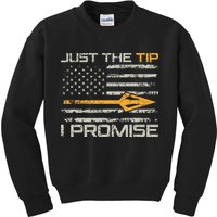Just The Tip I Promise Funny Bow Hunter Archery Hunting Kids Sweatshirt