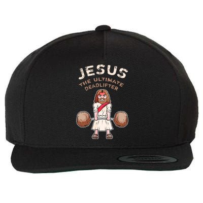 Jesus The Ultimate Deadlifter Funny Jesus Deadlift Gift Wool Snapback Cap