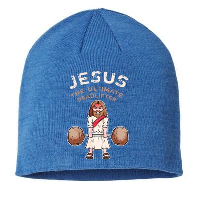 Jesus The Ultimate Deadlifter Funny Jesus Deadlift Gift Sustainable Beanie