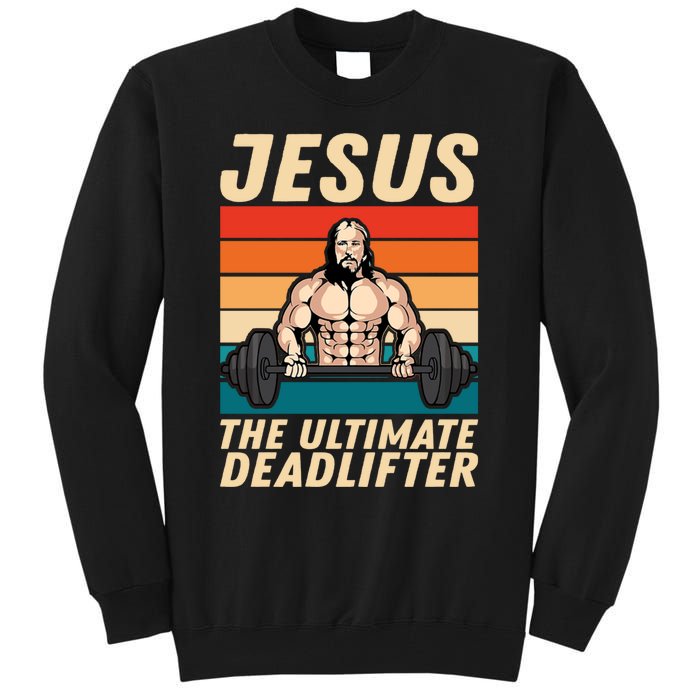 Jesus The Ultimate Deadlifter Funny Vintage Gym Christian Tall Sweatshirt