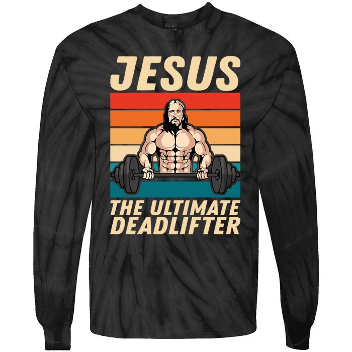 Jesus The Ultimate Deadlifter Funny Vintage Gym Christian Tie-Dye Long Sleeve Shirt