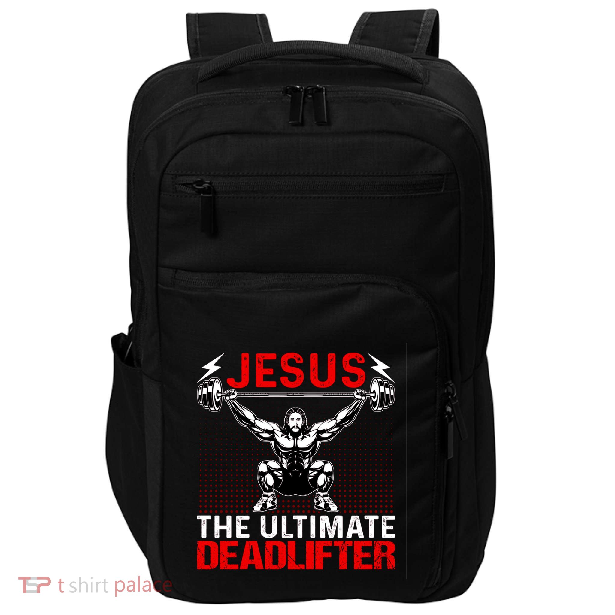 Jesus The Ultimate Deadlifter Buff Muscle Jesus Deadlift Gift Impact Tech Backpack