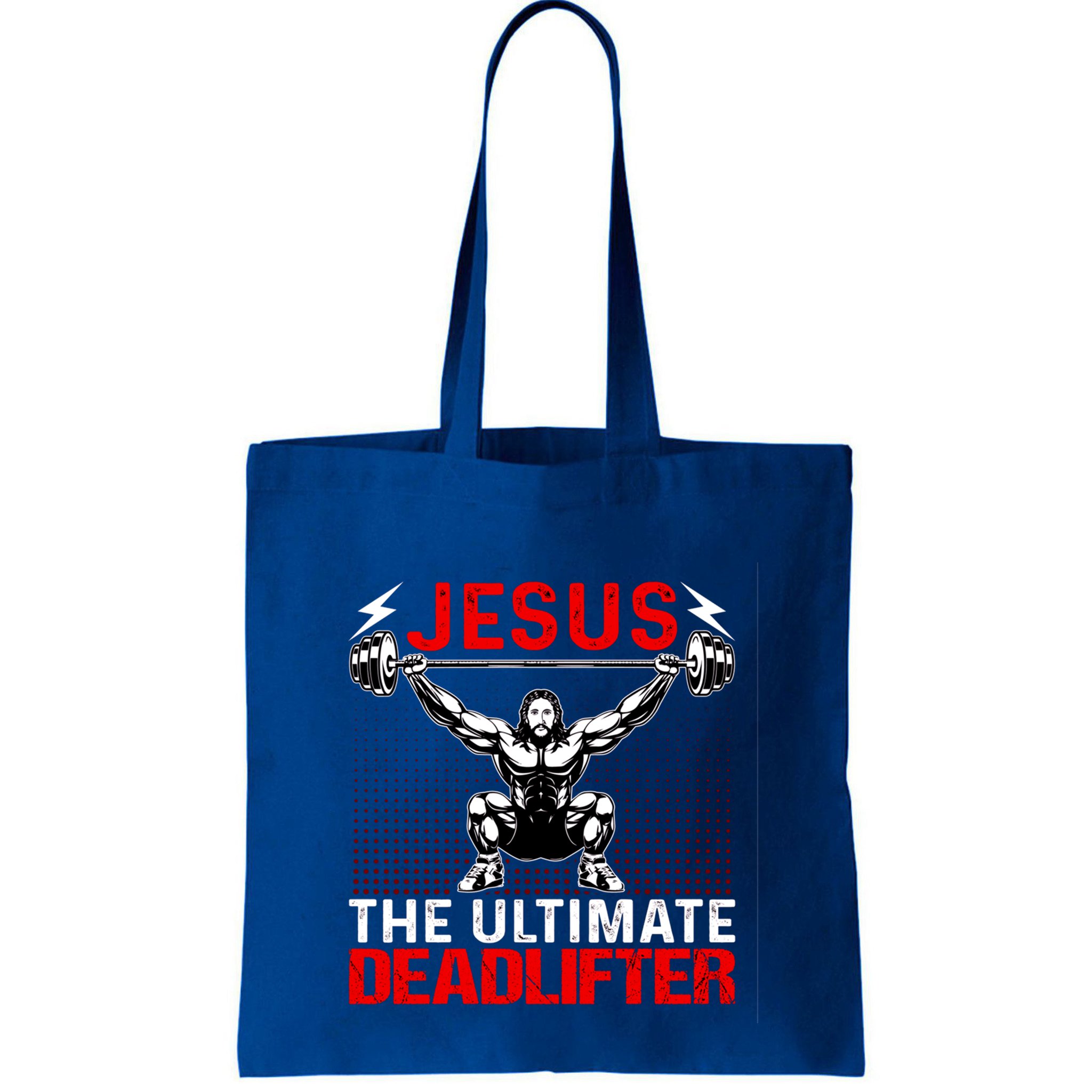 Jesus The Ultimate Deadlifter Buff Muscle Jesus Deadlift Gift Bag