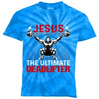 Jesus The Ultimate Deadlifter Buff Muscle Jesus Deadlift Gift Kids Tie-Dye T-Shirt