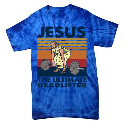 Jesus The Ultimate Deadlifter By Jesus Surfed Co Cute Gift Tie-Dye T-Shirt