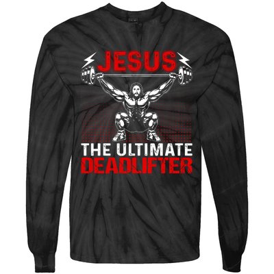 Jesus The Ultimate Deadlifter Vintage Jesus Christ Lovers Tie-Dye Long Sleeve Shirt