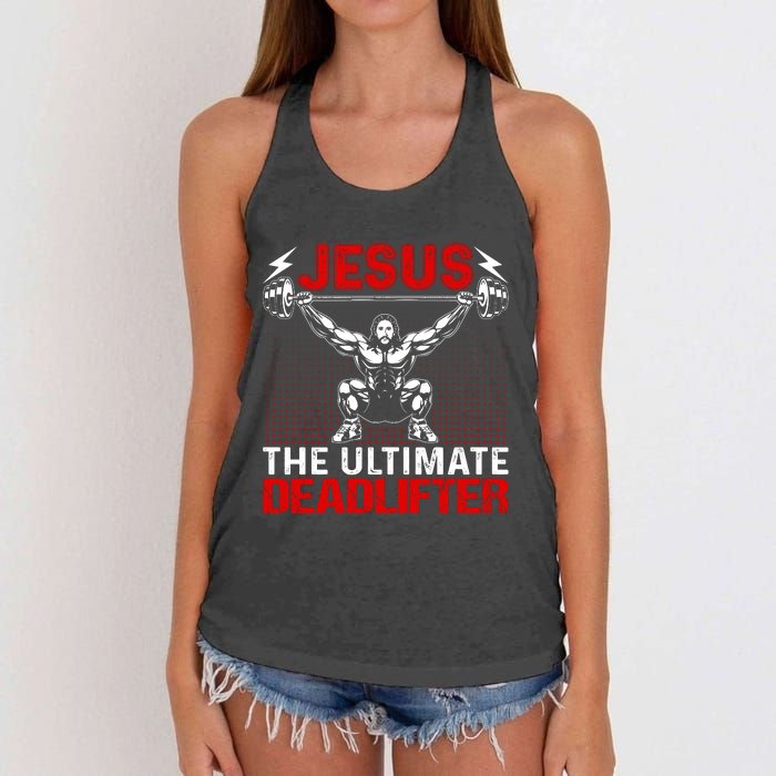 Jesus The Ultimate Deadlifter Vintage Jesus Christ Lovers Women's Knotted Racerback Tank