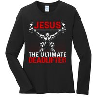 Jesus The Ultimate Deadlifter Vintage Jesus Christ Lovers Ladies Long Sleeve Shirt