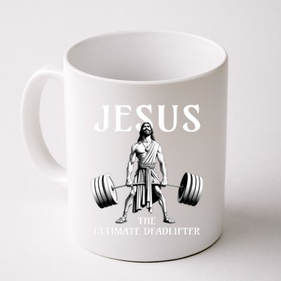 Jesus The Ultimate Deadlifter Funny Christian Gym Gift Coffee Mug