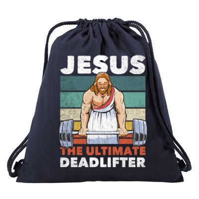 Jesus The Ultimate Deadlifter Gymbro Fitness Workout Meaningful Gift Drawstring Bag