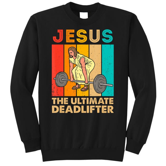 Jesus The Ultimate Deadlifter Vintage Gym Christian Sweatshirt