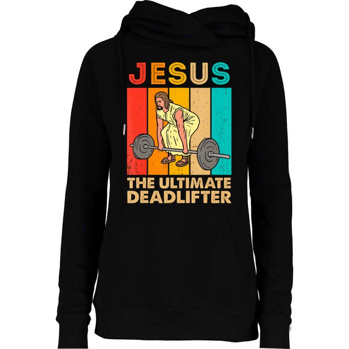 Jesus The Ultimate Deadlifter Vintage Gym Christian Womens Funnel Neck Pullover Hood