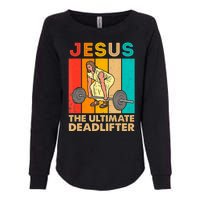 Jesus The Ultimate Deadlifter Vintage Gym Christian Womens California Wash Sweatshirt