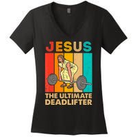 Jesus The Ultimate Deadlifter Vintage Gym Christian Women's V-Neck T-Shirt