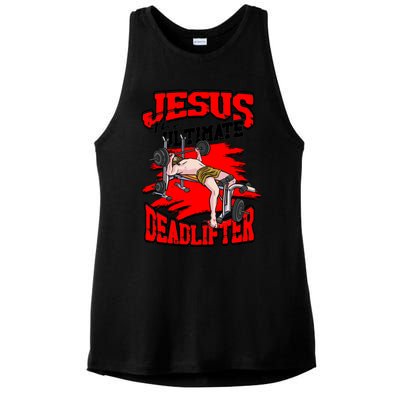 Jesus The Ultimate Deadlifter Msucle Deadlifting Funny Gift Ladies PosiCharge Tri-Blend Wicking Tank