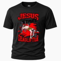 Jesus The Ultimate Deadlifter Msucle Deadlifting Funny Gift Cooling Performance Crew T-Shirt