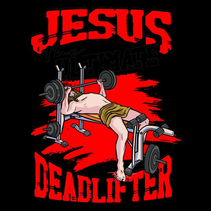 Jesus The Ultimate Deadlifter Msucle Deadlifting Funny Gift Cooling Performance Crew T-Shirt