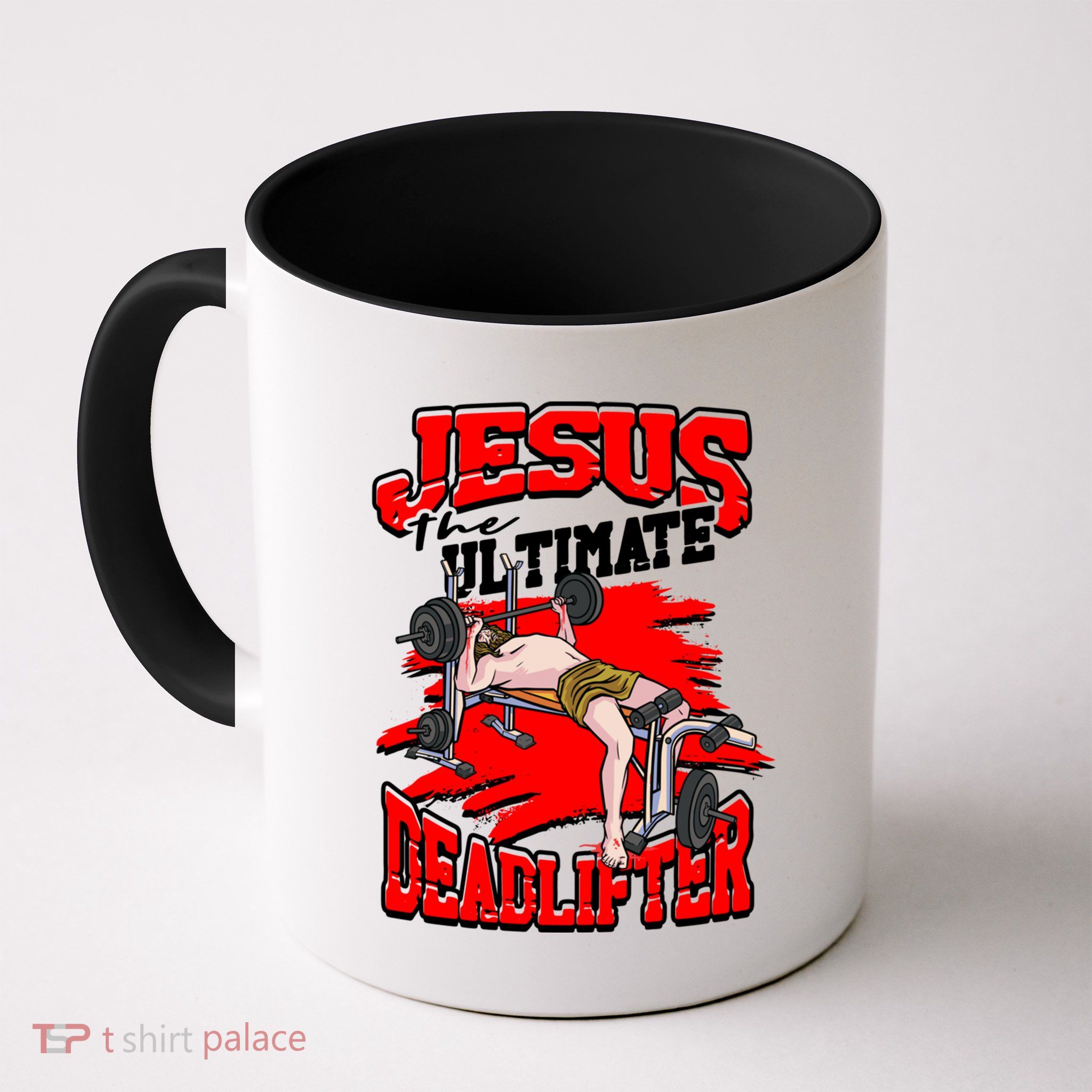 Jesus The Ultimate Deadlifter Msucle Deadlifting Funny Gift Mug
