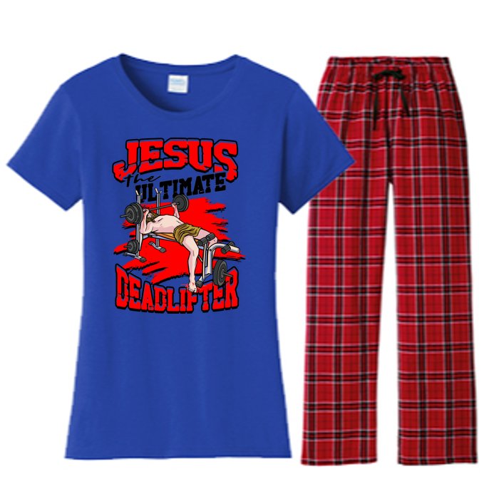 Jesus The Ultimate Deadlifter Msucle Deadlifting Funny Gift Women's Flannel Pajama Set