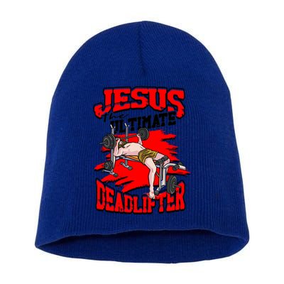 Jesus The Ultimate Deadlifter Msucle Deadlifting Funny Gift Short Acrylic Beanie