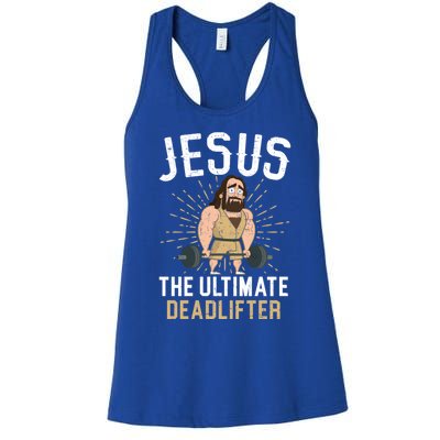 Jesus The Ultimate Deadlifter Religious Christian Believer Cool Gift Women's Racerback Tank