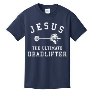 Jesus The Ultimate Deadlifter Christian Gym Workout Exercise Kids T-Shirt