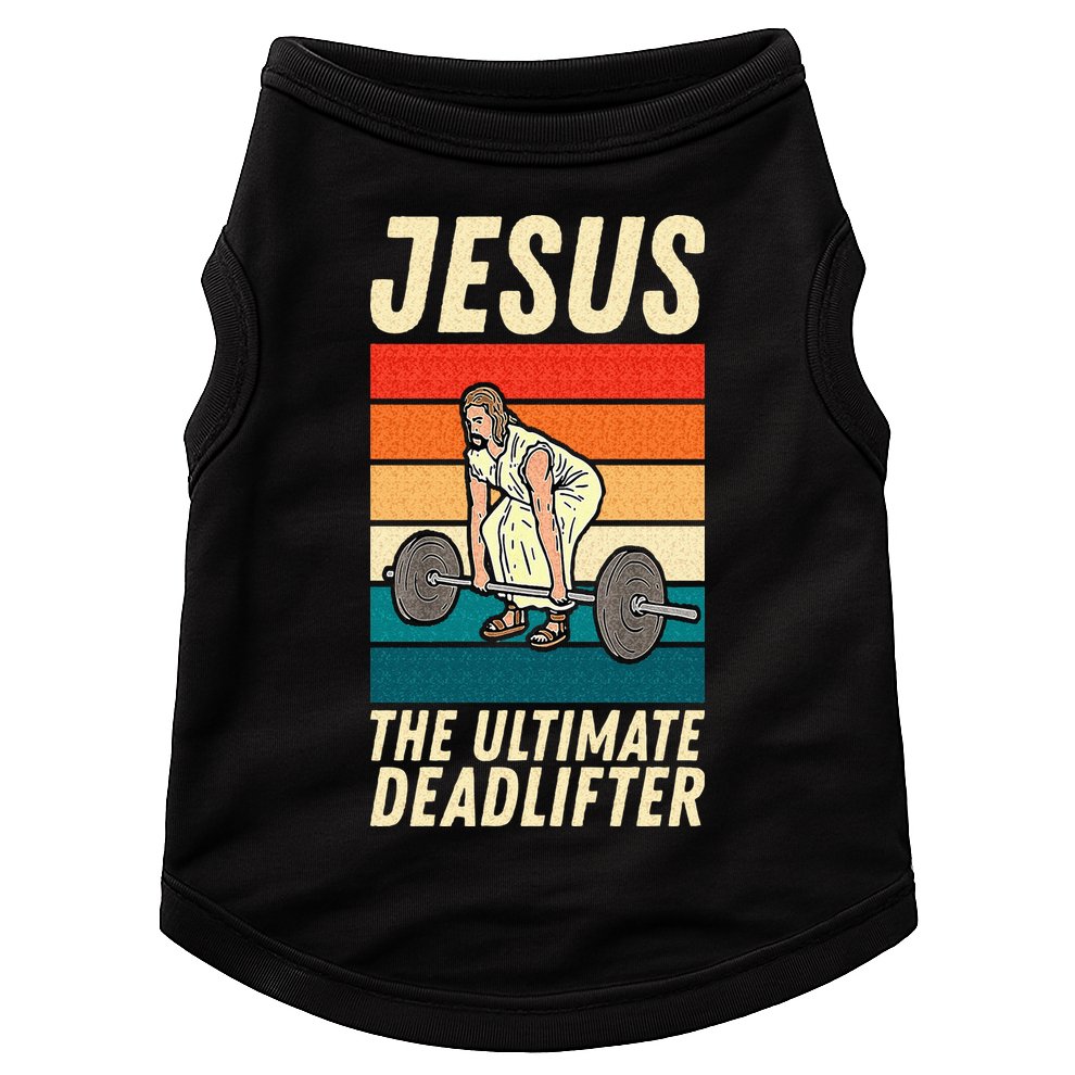 Jesus The Ultimate Deadlifter Funny Vintage Gym Christian Sweat Doggie Tank