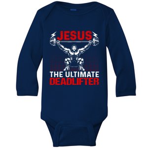 Jesus The Ultimate Deadlifter Is Funny Jesus Lifting Gym Cool Gift Baby Long Sleeve Bodysuit