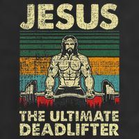 Jesus The Ultimate Deadlifter Funny Christian Workout Jesus Cool Comfort Performance Bucket Hat