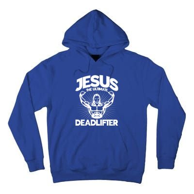 Jesus The Ultimate Deadlifter Workout Christian Gym Great Gift Tall Hoodie