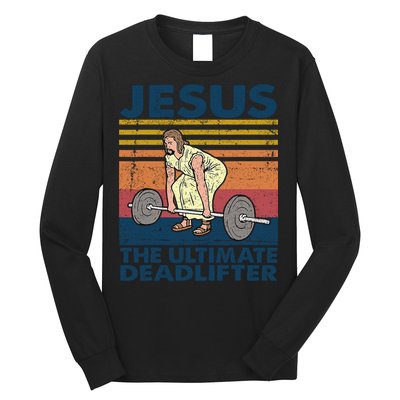 Jesus The Ultimate Deadlifter Funny Vintage Gym Christian Long Sleeve Shirt