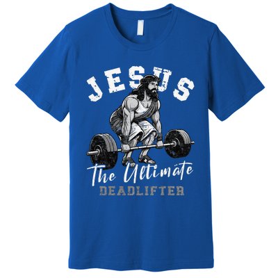 Jesus The Ultimate Deadlifter Funny Christian Workout Gym Premium T-Shirt