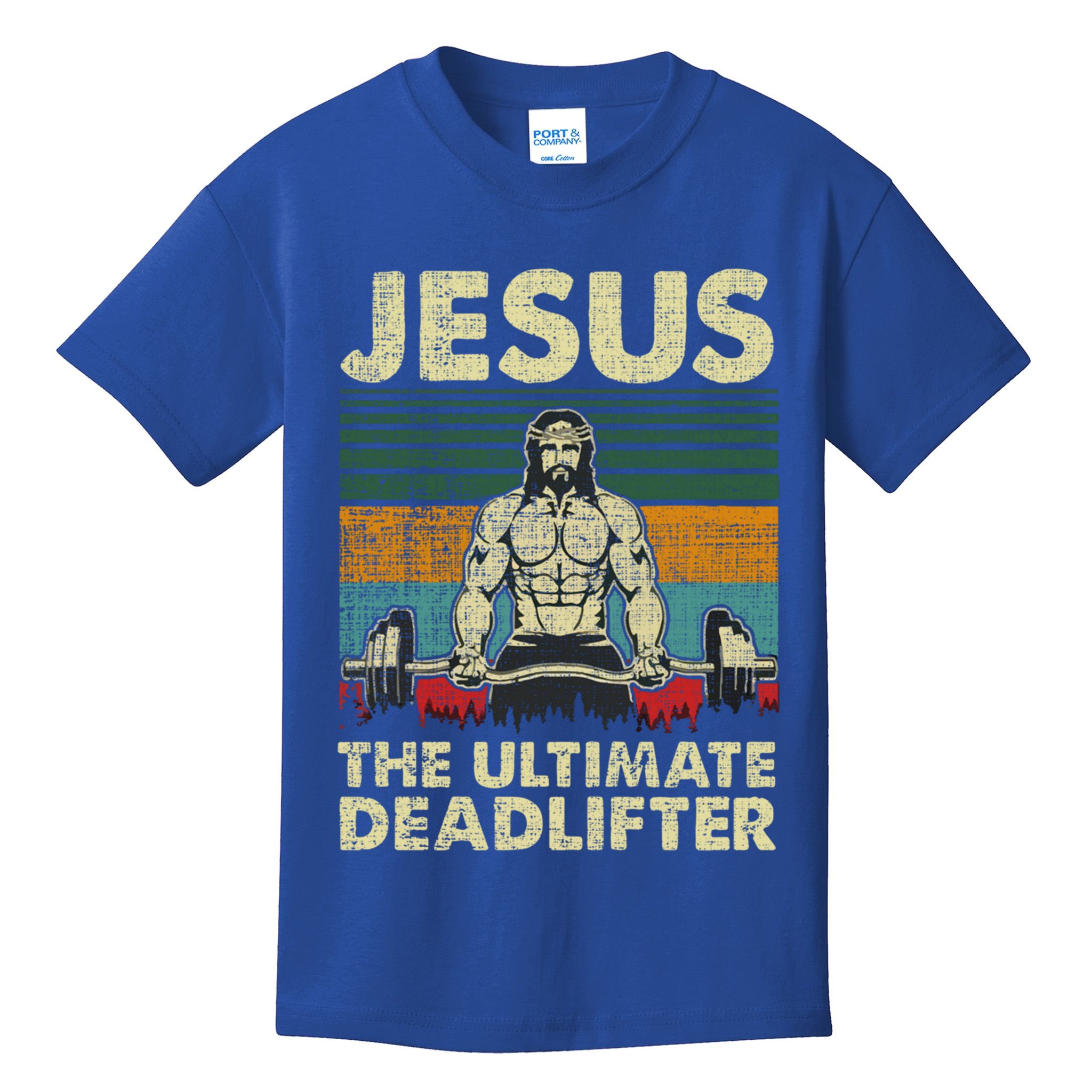 Jesus The Ultimate Deadlifter Funny Christian Workout Jesus Gift Kids T-Shirt