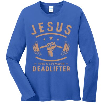 Jesus The Ultimate Deadlifter Funny Gift Fitness Fan Meaningful Gift Ladies Long Sleeve Shirt