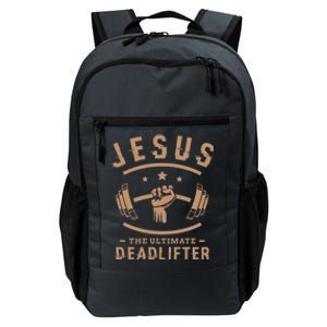 Jesus The Ultimate Deadlifter Funny Gift Fitness Fan Meaningful Gift Daily Commute Backpack