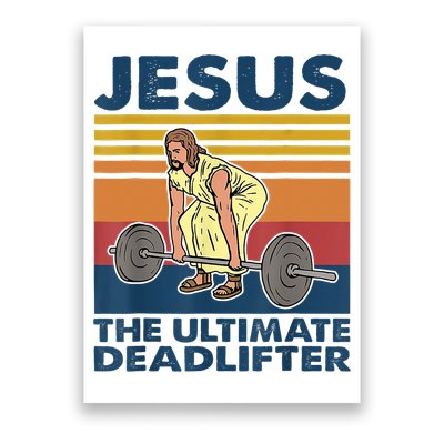 Jesus The Ultimate Deadlifter Funny Gym Weightlifter Vintage Poster