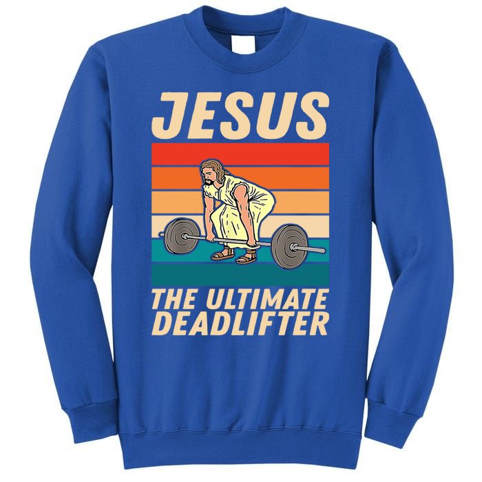 Jesus The Ultimate Deadlifter Funny Vintage Gym Christian Gift Sweatshirt